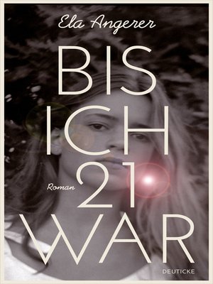 cover image of Bis ich 21 war